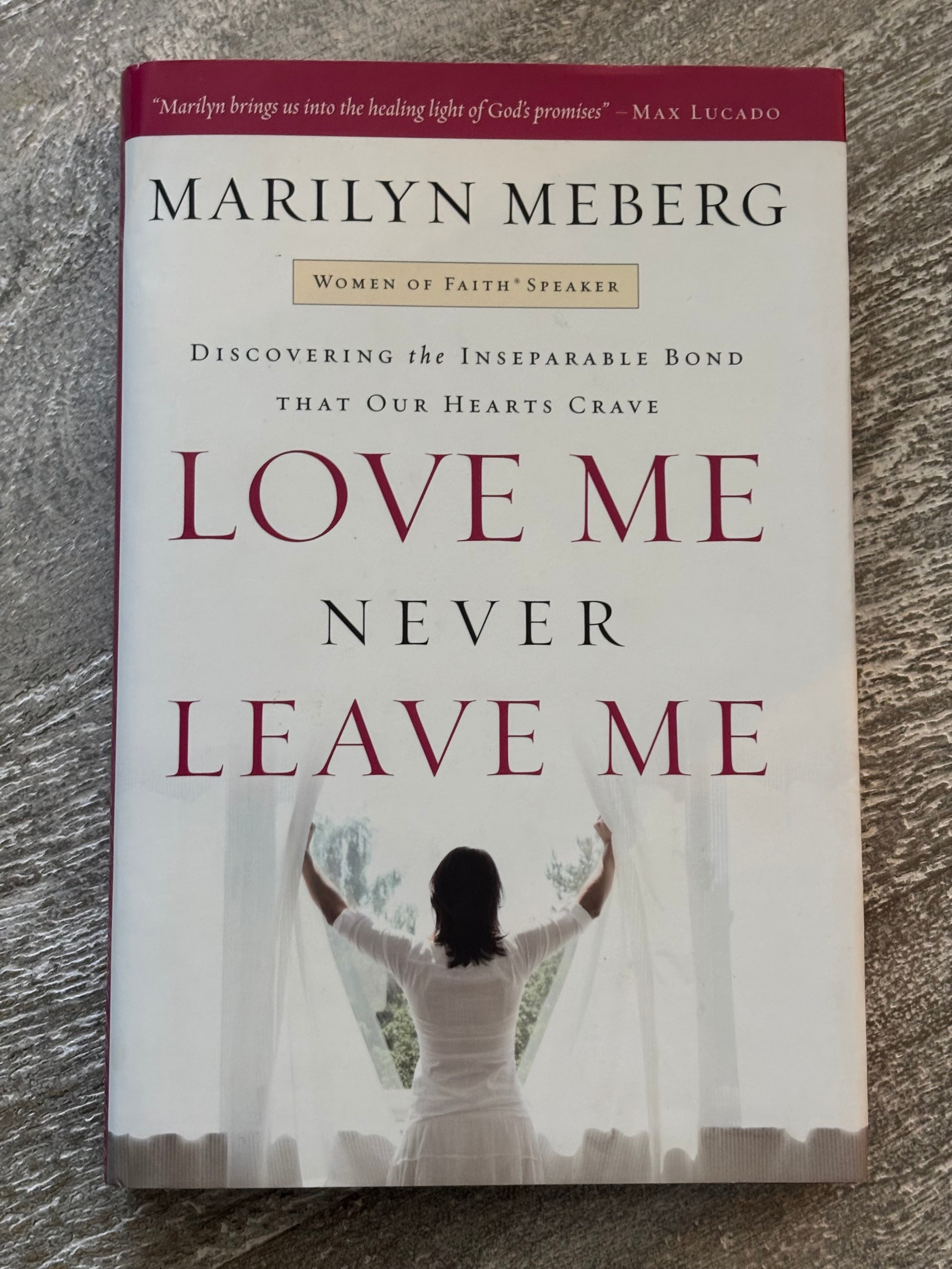 Love Me Never Leave Me