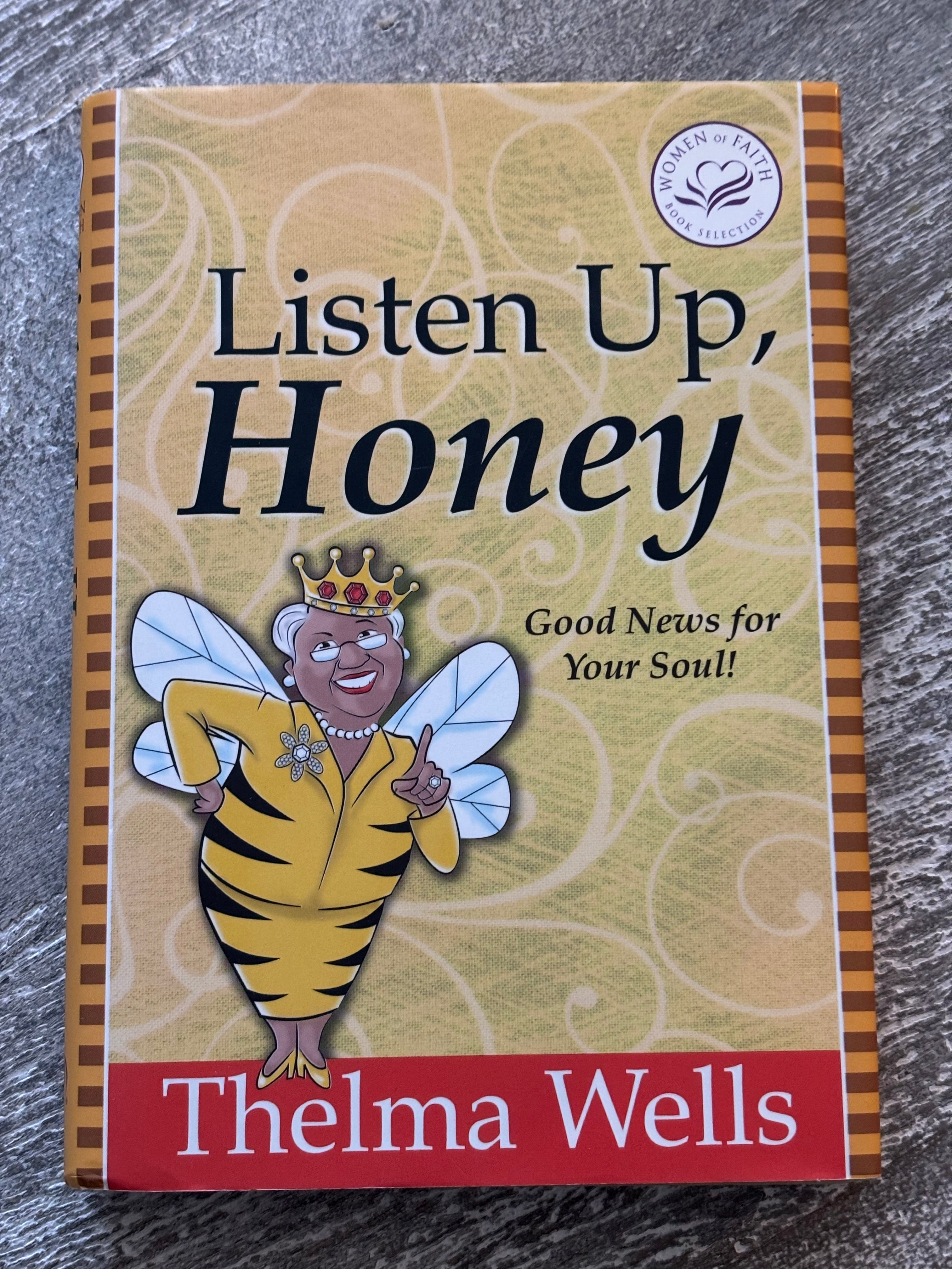 Listen Up, Honey