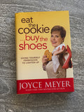 Eat the Cookie…Buy the Shoes