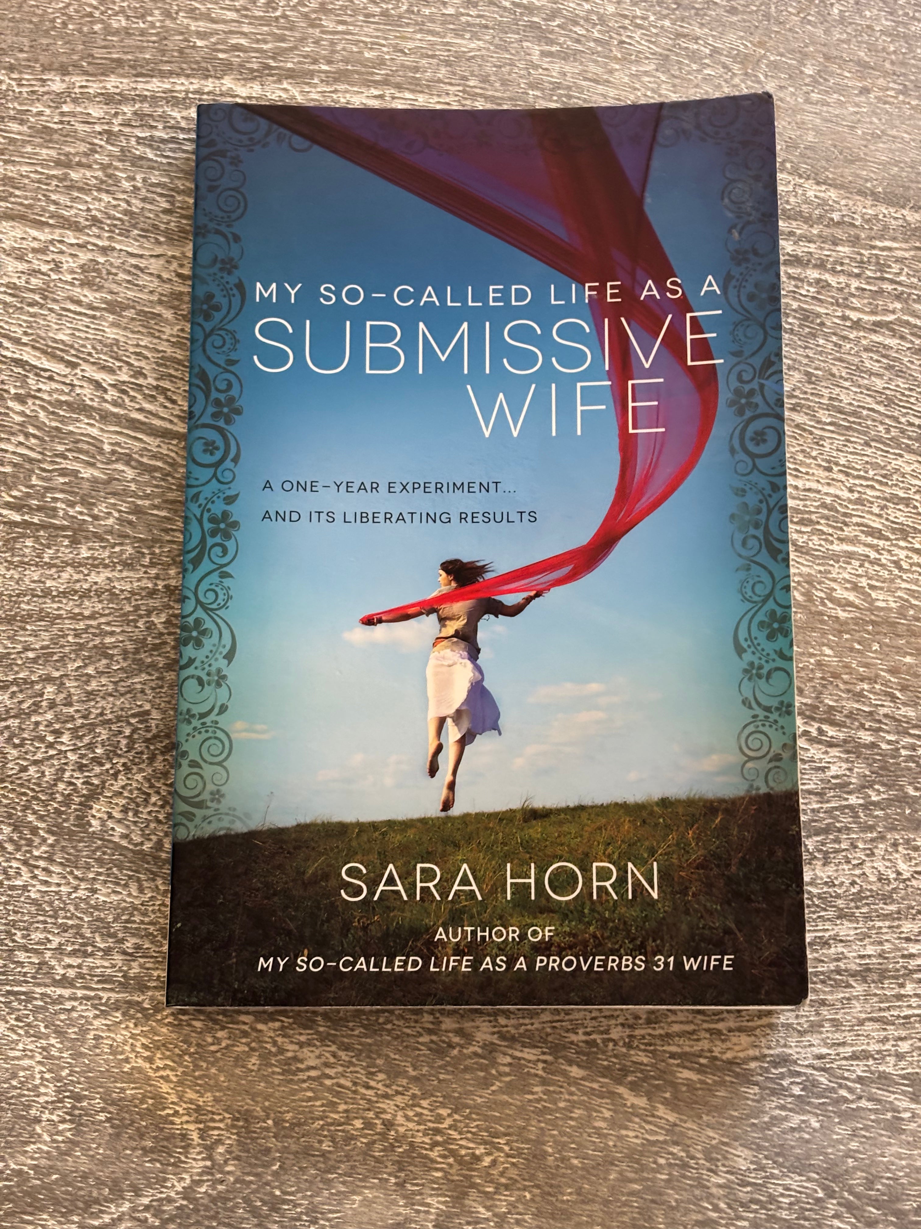 My So-Called Life as a Submissive Wife
