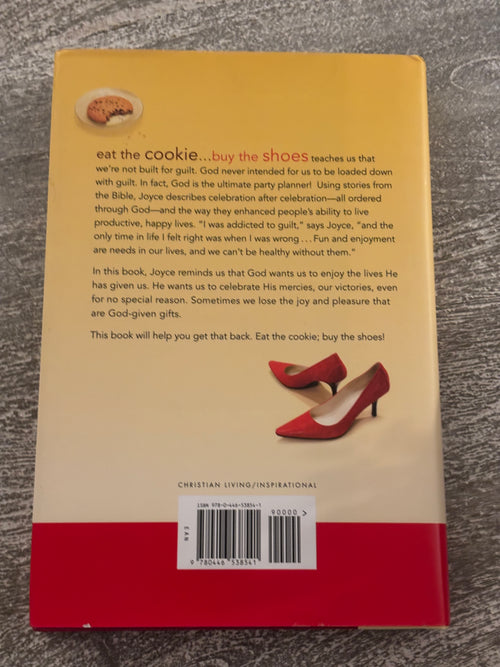 Eat the Cookie…Buy the Shoes